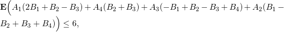 \textbf{E} \Big(A_1 (2B_1+B_2-B_3) + A_4(B_2+B_3) + A_3(-B_1+B_2-B_3+B_4)+ A_2(B_1-B_2+B_3+B_4)\Big)\leq 6,